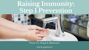 Raising Immunity: Step 1 Primary Prevention