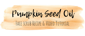 Graceful Aging with Pumpkin Seed Oil Face Scrub